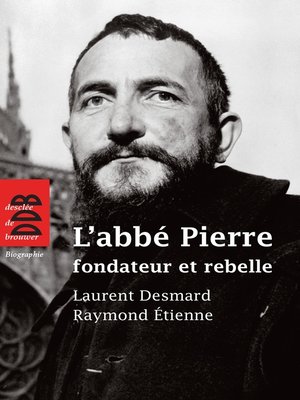 cover image of L'abbé Pierre, fondateur et rebelle